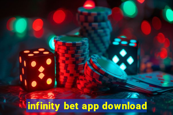 infinity bet app download