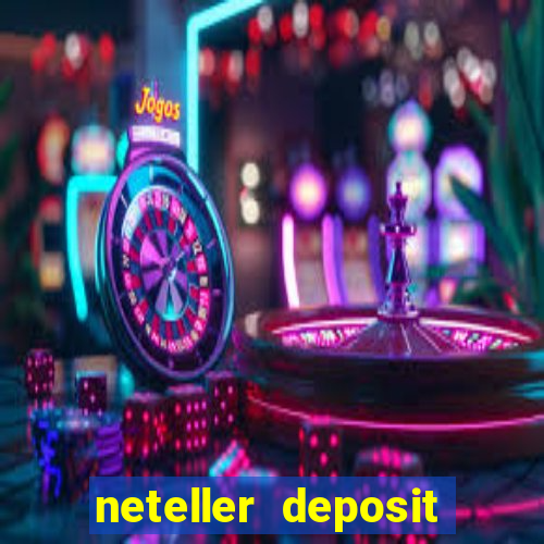 neteller deposit casino australia