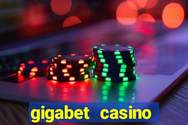 gigabet casino online lucky super