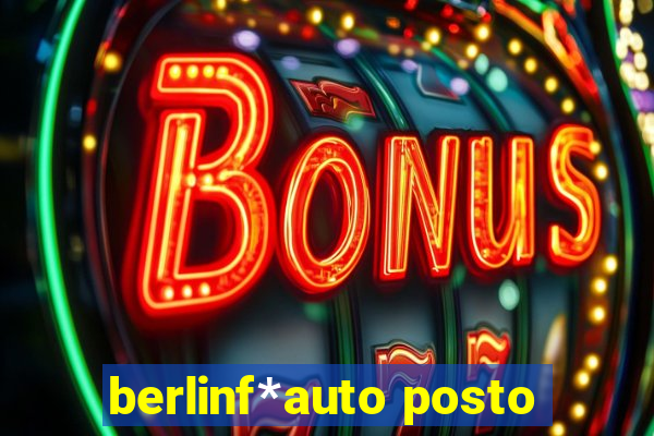 berlinf*auto posto