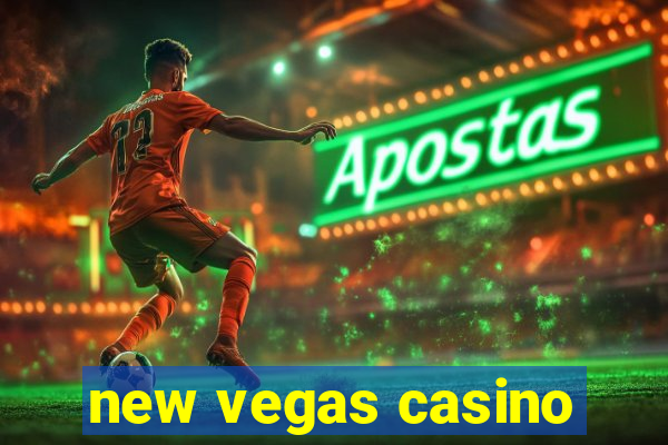 new vegas casino