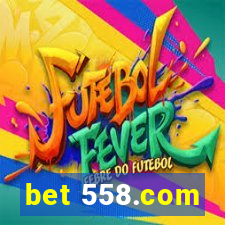 bet 558.com