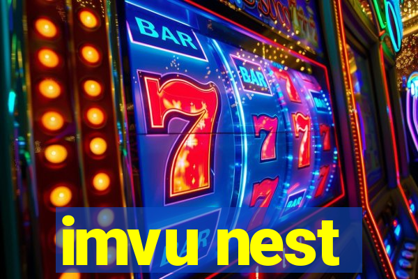 imvu nest