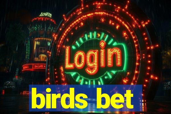 birds bet