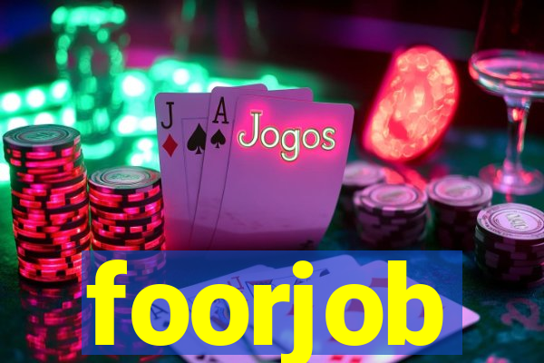 foorjob