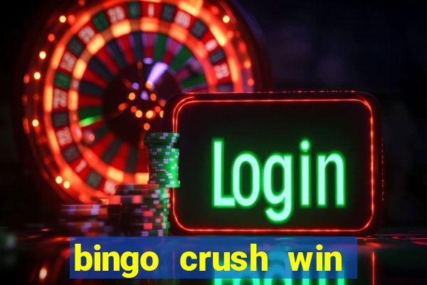 bingo crush win real money