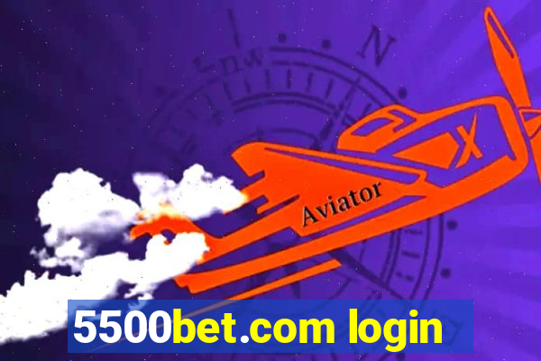 5500bet.com login