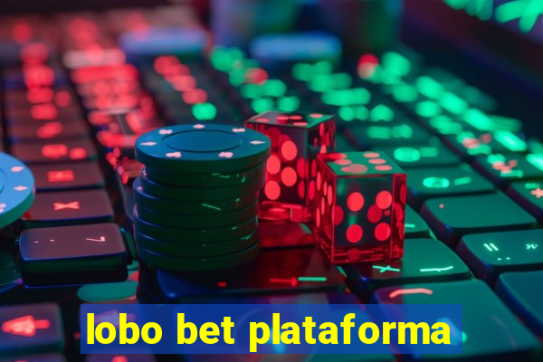 lobo bet plataforma