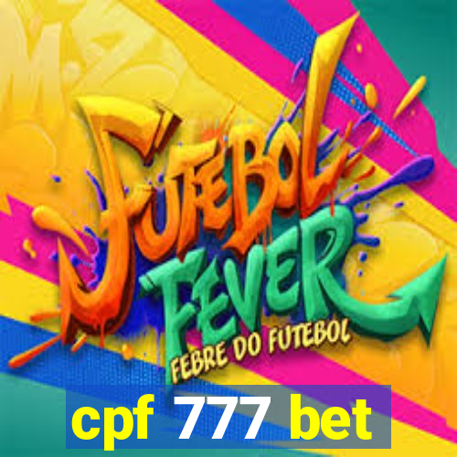 cpf 777 bet