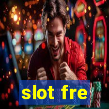 slot fre