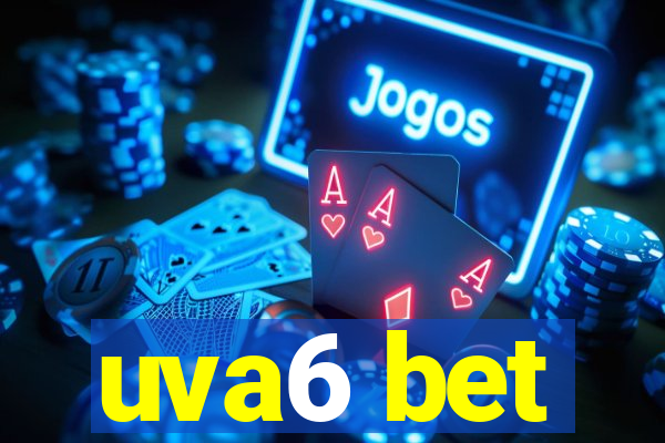 uva6 bet