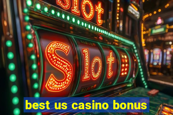 best us casino bonus