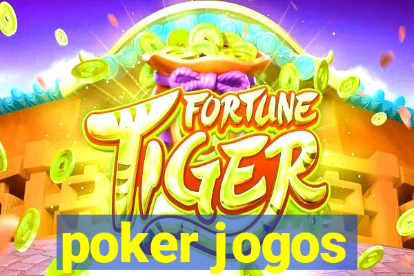 poker jogos