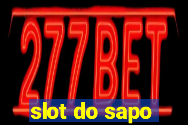 slot do sapo