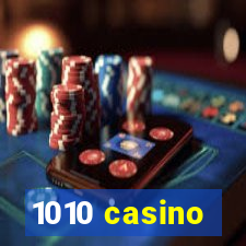 1010 casino