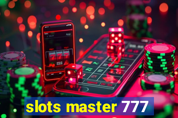 slots master 777