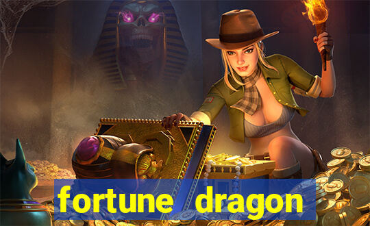 fortune dragon horário pagante hoje