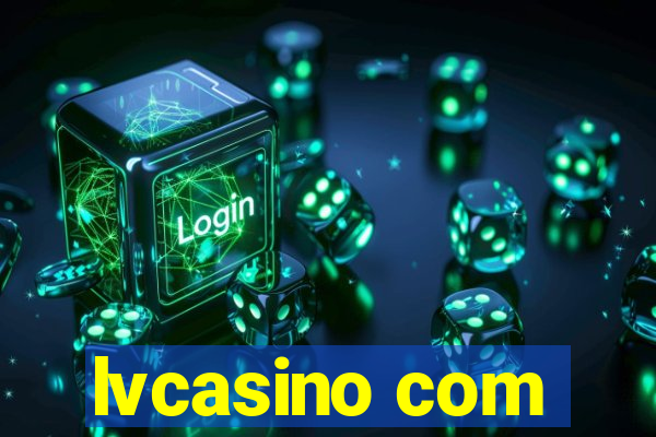 lvcasino com