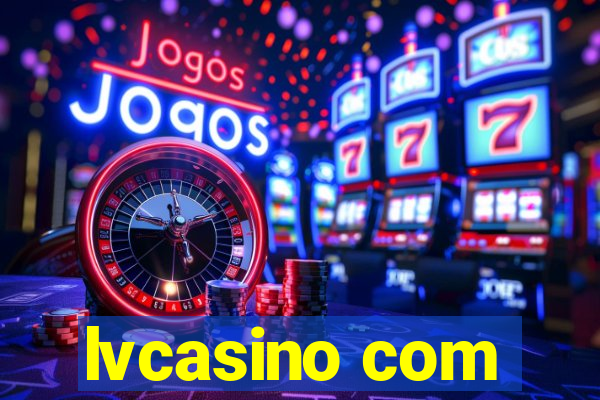 lvcasino com