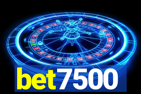 bet7500