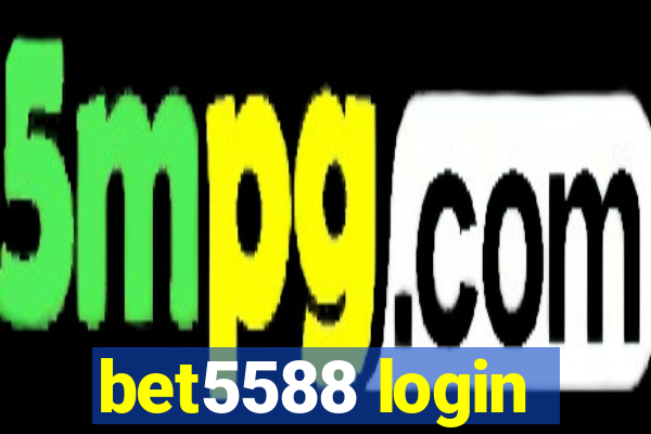 bet5588 login