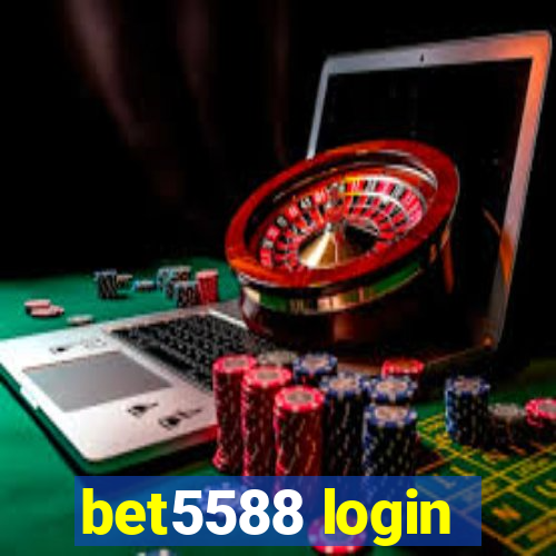 bet5588 login