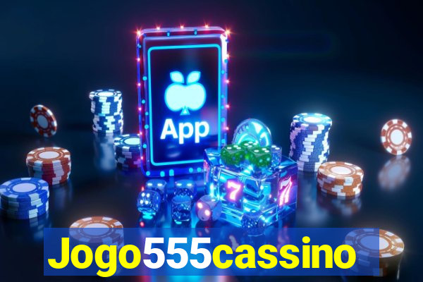 Jogo555cassino