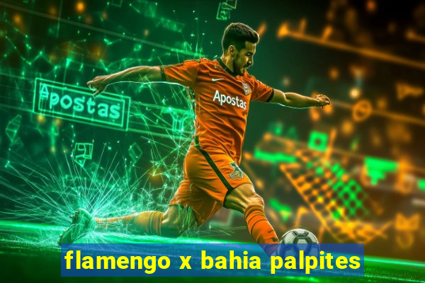 flamengo x bahia palpites