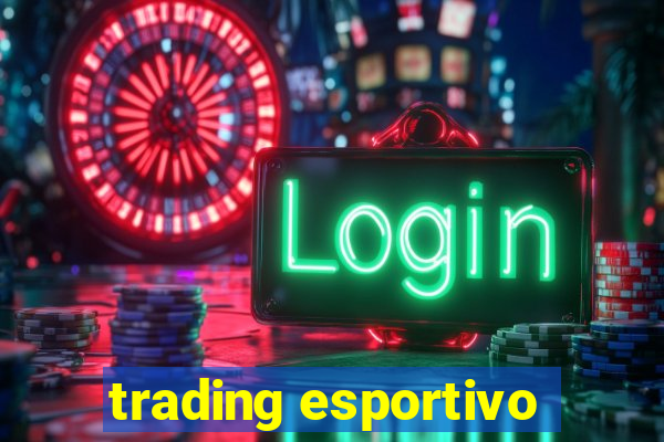 trading esportivo