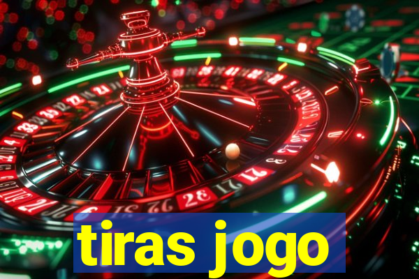 tiras jogo