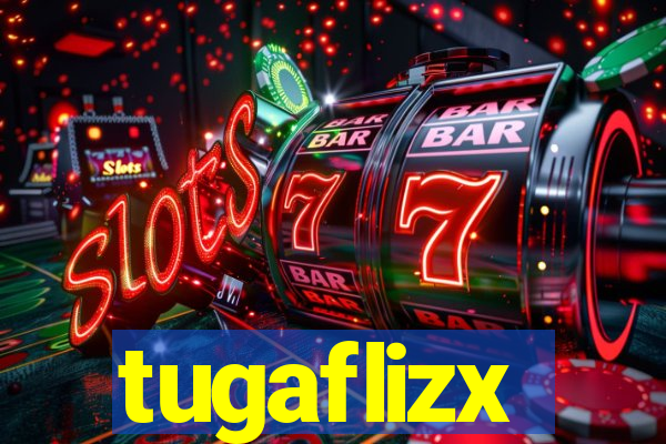 tugaflizx