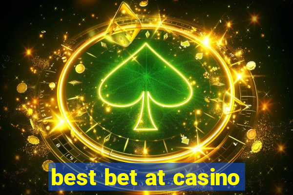 best bet at casino