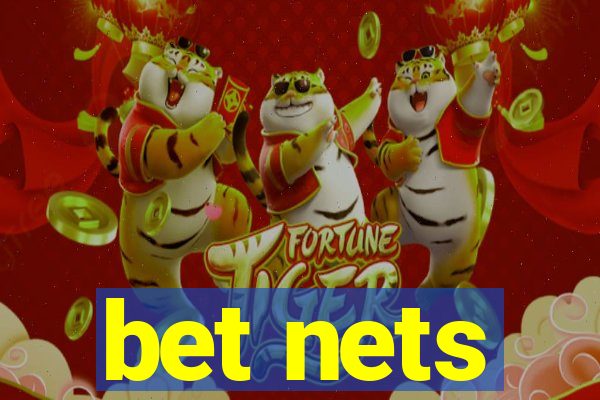 bet nets