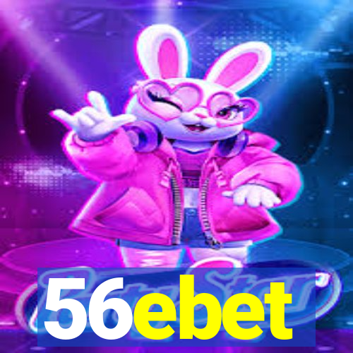 56ebet