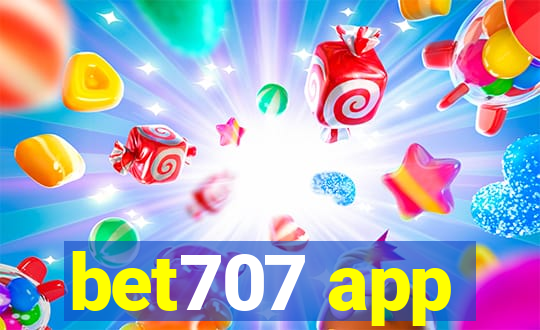 bet707 app