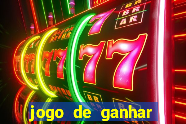 jogo de ganhar dinheiro de verdade sem depositar