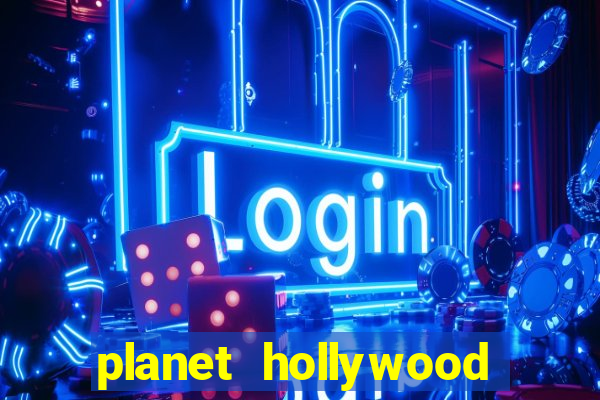 planet hollywood las vegas resort & casino