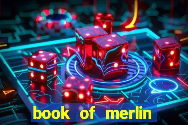 book of merlin slot free play