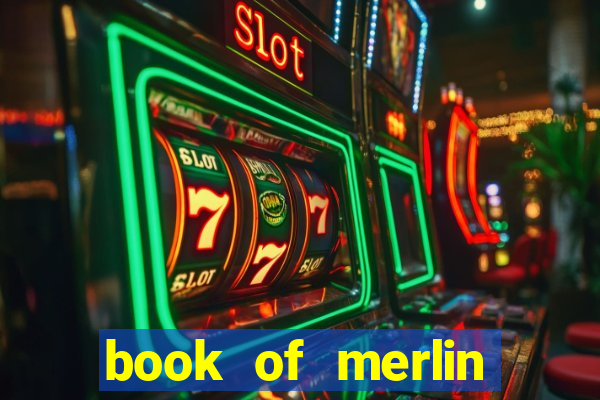 book of merlin slot free play