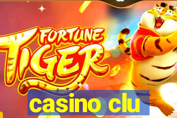 casino clu