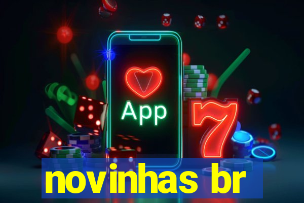 novinhas br