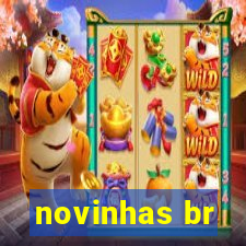 novinhas br