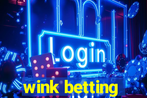 wink betting