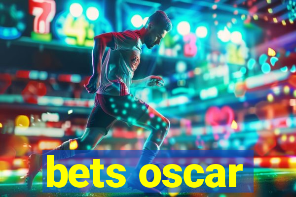 bets oscar