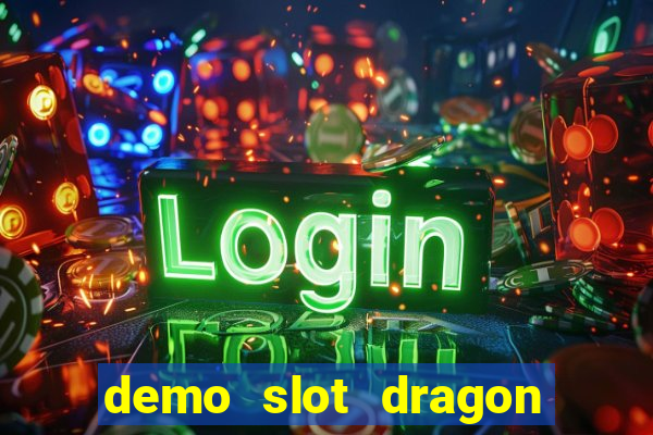 demo slot dragon hatch 2