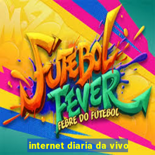 internet diaria da vivo