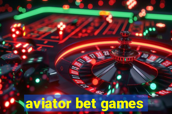 aviator bet games