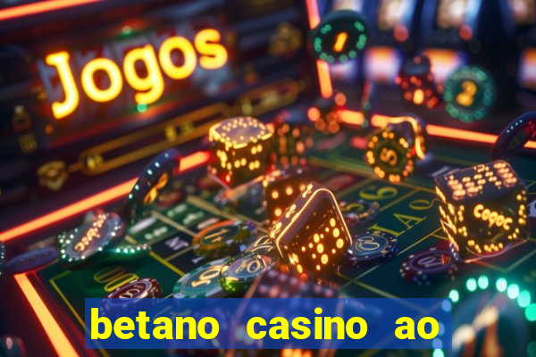 betano casino ao vivo online