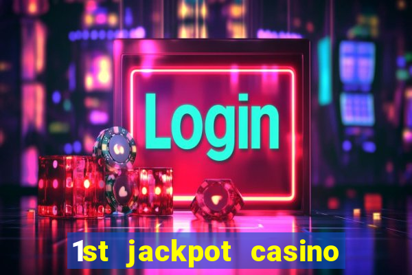 1st jackpot casino tunica ms