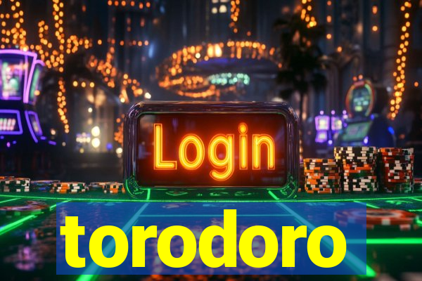 torodoro